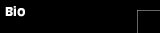 Bio